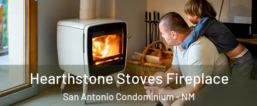 Hearthstone Stoves Fireplace San Antonio Condominium - NM