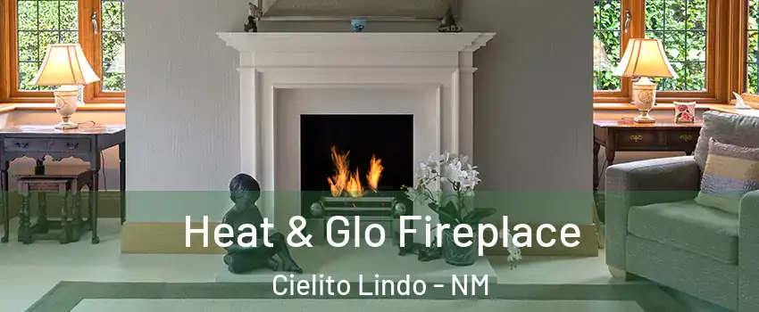 Heat & Glo Fireplace Cielito Lindo - NM