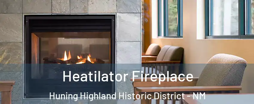Heatilator Fireplace Huning Highland Historic District - NM