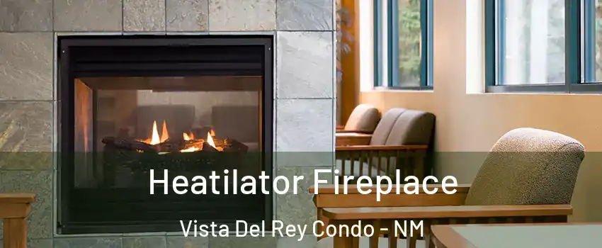 Heatilator Fireplace Vista Del Rey Condo - NM