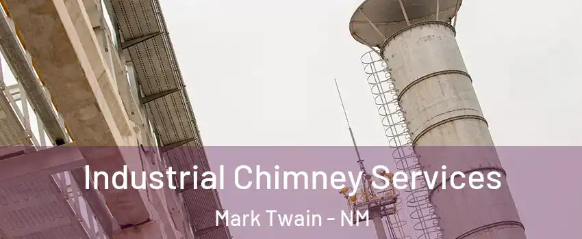 Industrial Chimney Services Mark Twain - NM