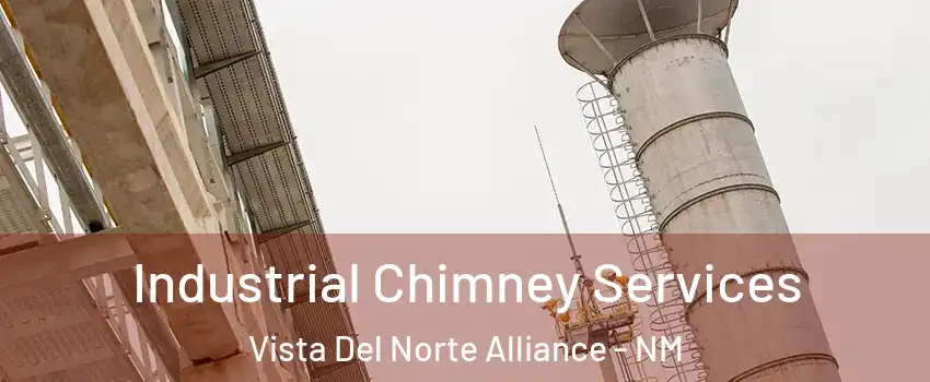 Industrial Chimney Services Vista Del Norte Alliance - NM