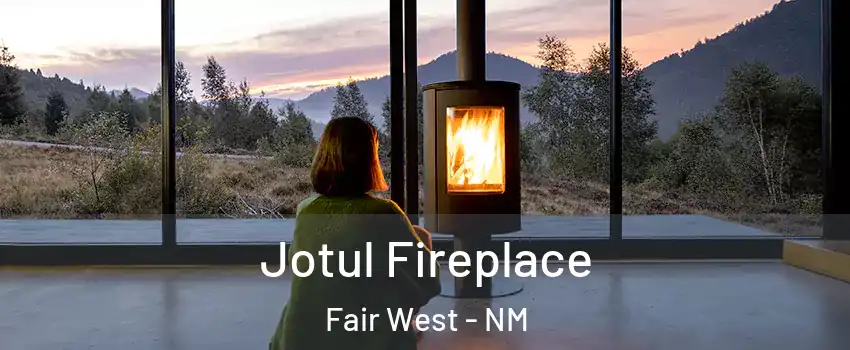 Jotul Fireplace Fair West - NM