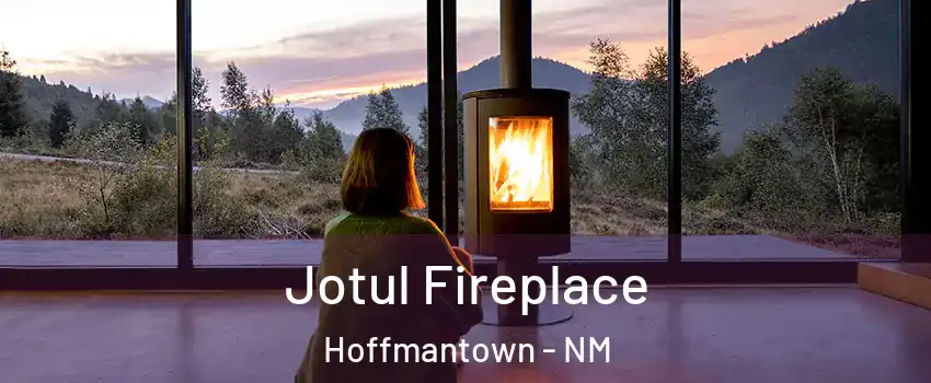 Jotul Fireplace Hoffmantown - NM