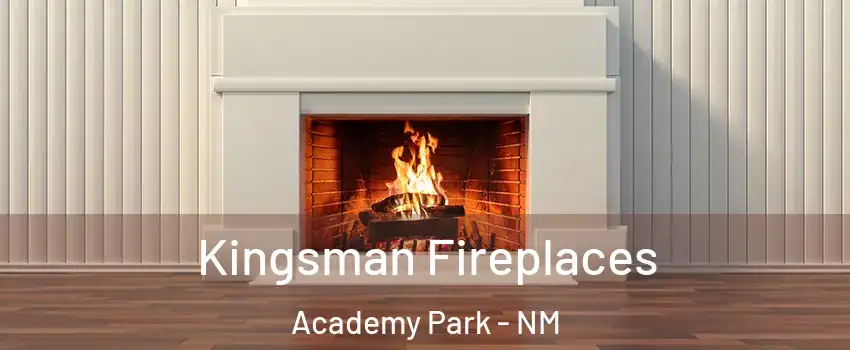 Kingsman Fireplaces Academy Park - NM