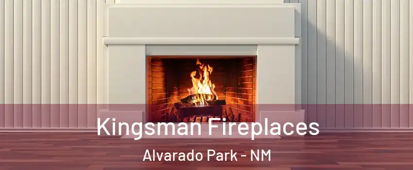 Kingsman Fireplaces Alvarado Park - NM