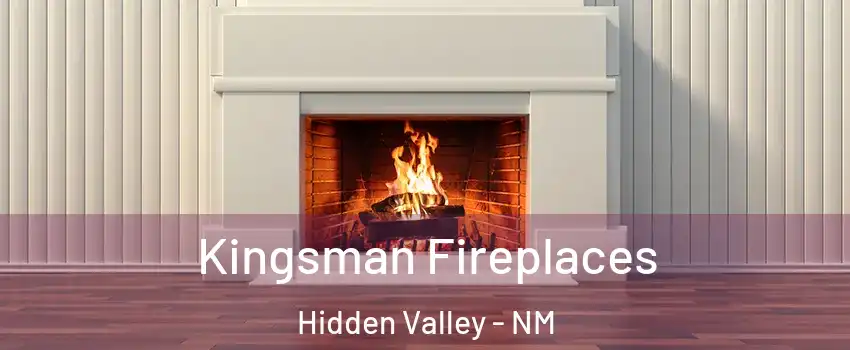 Kingsman Fireplaces Hidden Valley - NM