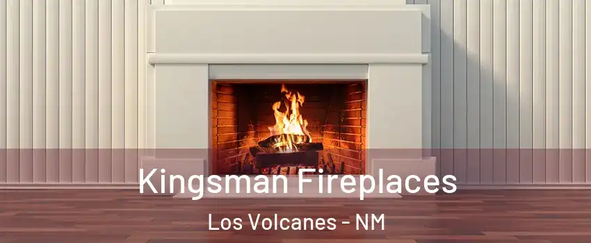 Kingsman Fireplaces Los Volcanes - NM