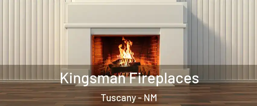 Kingsman Fireplaces Tuscany - NM