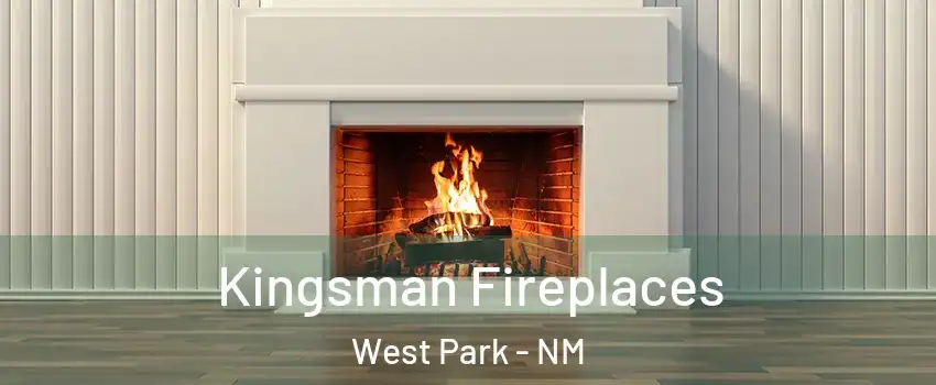 Kingsman Fireplaces West Park - NM
