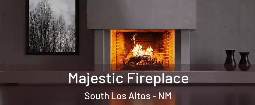 Majestic Fireplace South Los Altos - NM