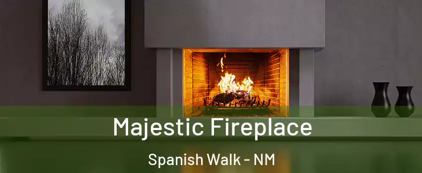 Majestic Fireplace Spanish Walk - NM