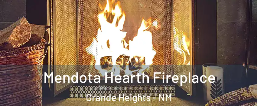 Mendota Hearth Fireplace Grande Heights - NM