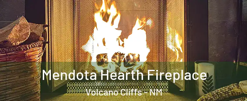 Mendota Hearth Fireplace Volcano Cliffs - NM