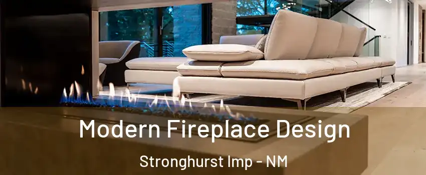 Modern Fireplace Design Stronghurst Imp - NM