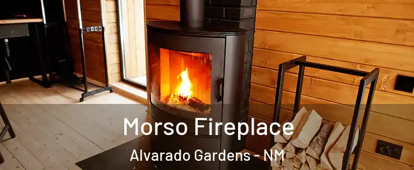Morso Fireplace Alvarado Gardens - NM