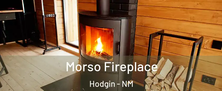 Morso Fireplace Hodgin - NM