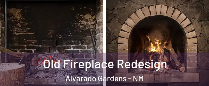 Old Fireplace Redesign Alvarado Gardens - NM
