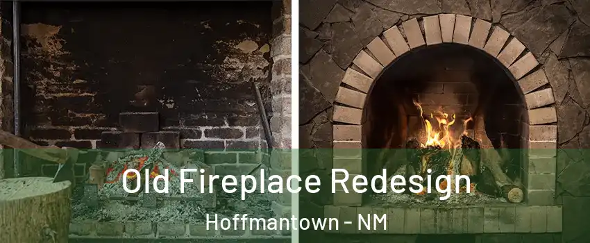 Old Fireplace Redesign Hoffmantown - NM