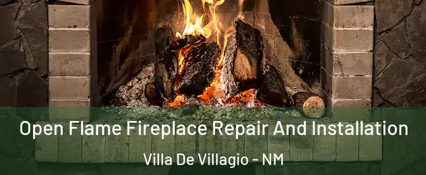 Open Flame Fireplace Repair And Installation Villa De Villagio - NM