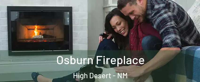 Osburn Fireplace High Desert - NM