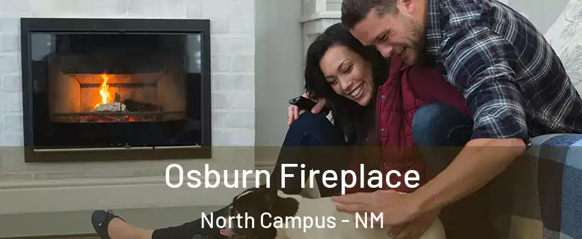 Osburn Fireplace North Campus - NM