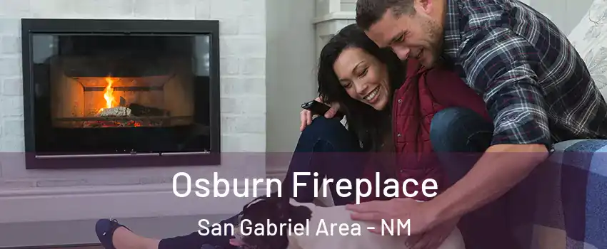 Osburn Fireplace San Gabriel Area - NM