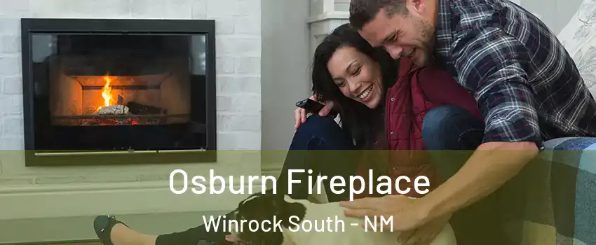 Osburn Fireplace Winrock South - NM