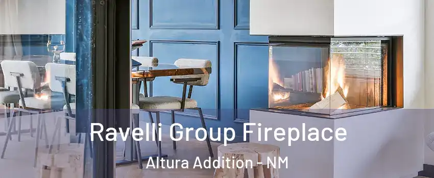 Ravelli Group Fireplace Altura Addition - NM