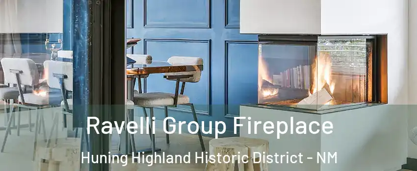 Ravelli Group Fireplace Huning Highland Historic District - NM