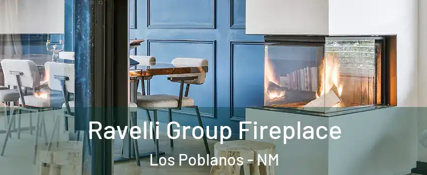 Ravelli Group Fireplace Los Poblanos - NM