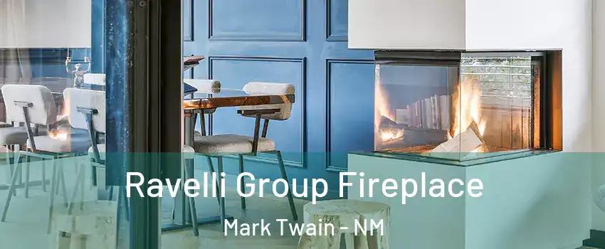 Ravelli Group Fireplace Mark Twain - NM