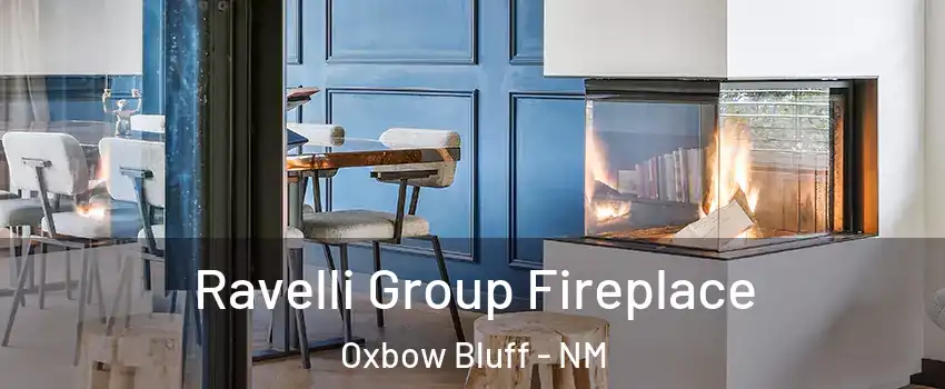 Ravelli Group Fireplace Oxbow Bluff - NM