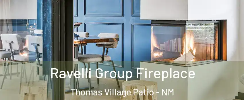 Ravelli Group Fireplace Thomas Village Patio - NM