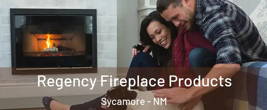 Regency Fireplace Products Sycamore - NM