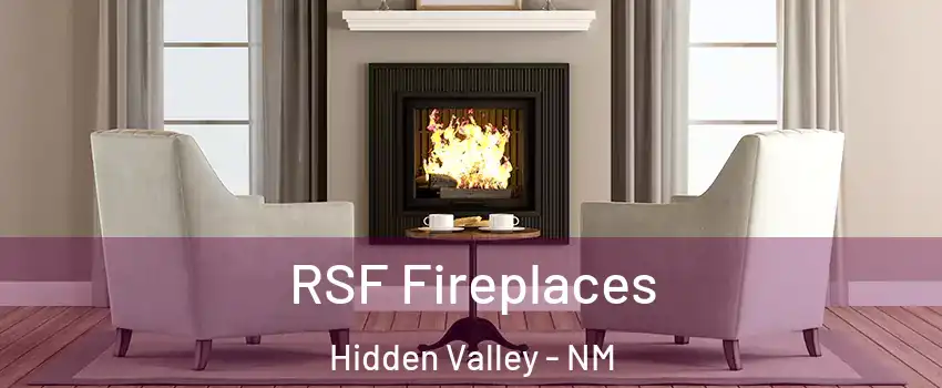 RSF Fireplaces Hidden Valley - NM