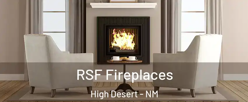 RSF Fireplaces High Desert - NM