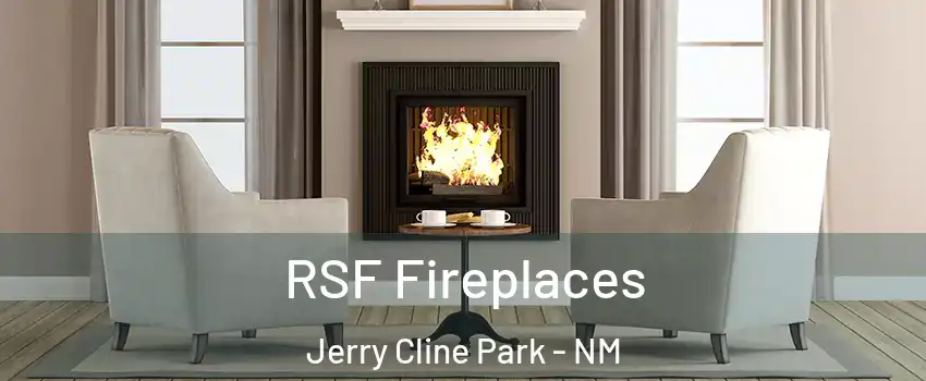 RSF Fireplaces Jerry Cline Park - NM