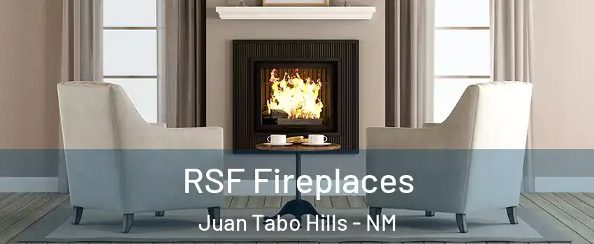RSF Fireplaces Juan Tabo Hills - NM