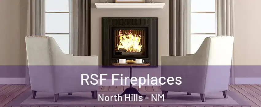 RSF Fireplaces North Hills - NM
