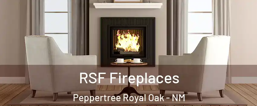 RSF Fireplaces Peppertree Royal Oak - NM