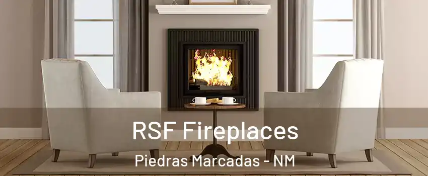 RSF Fireplaces Piedras Marcadas - NM