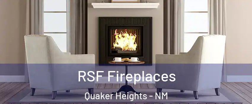 RSF Fireplaces Quaker Heights - NM