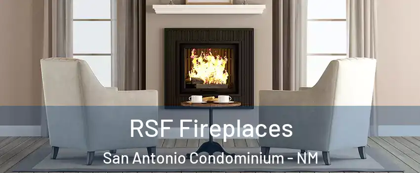 RSF Fireplaces San Antonio Condominium - NM
