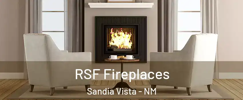 RSF Fireplaces Sandia Vista - NM