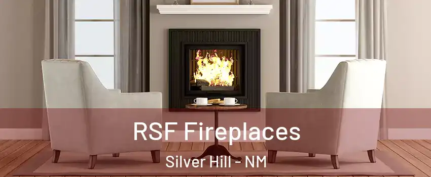 RSF Fireplaces Silver Hill - NM