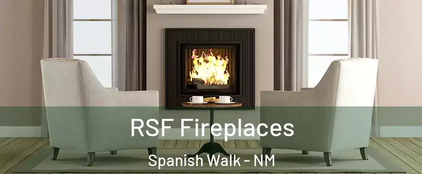 RSF Fireplaces Spanish Walk - NM