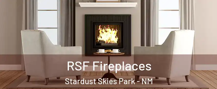 RSF Fireplaces Stardust Skies Park - NM