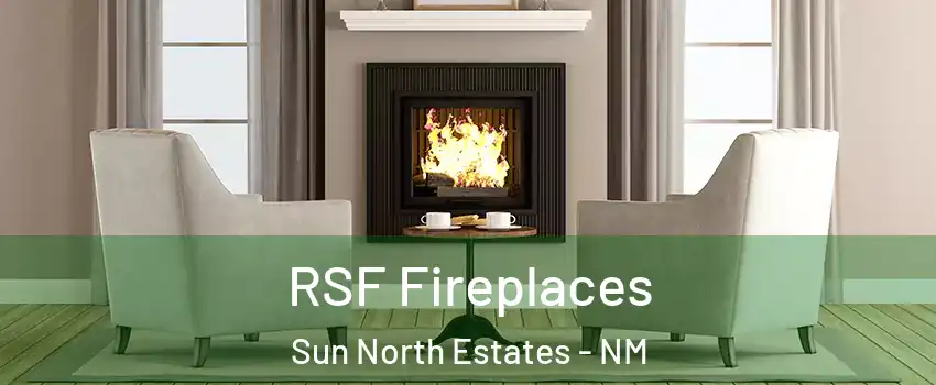 RSF Fireplaces Sun North Estates - NM