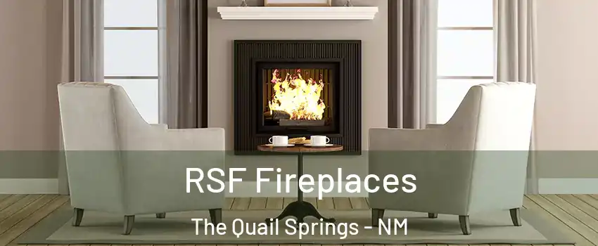 RSF Fireplaces The Quail Springs - NM